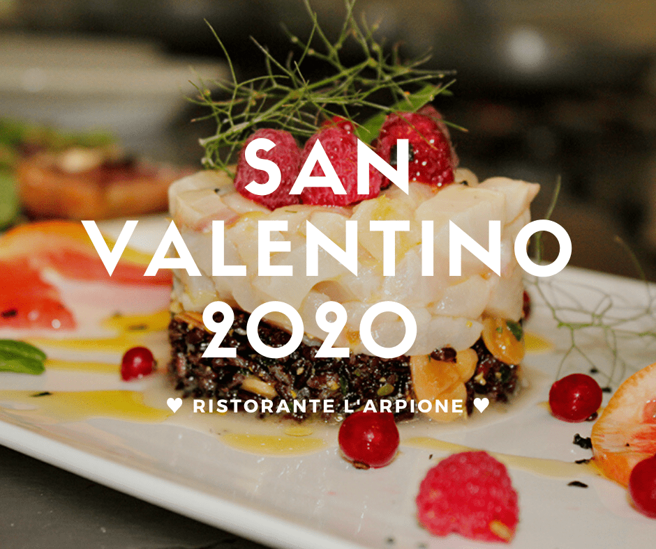 Menù San Valentino 2020 ristorante l'Arpione Castiglione della Pescaia